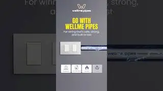 Smart Wiring Starts with Wellme Pipes