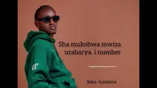 Lucanna-Sana   (Vid&eacute;o visualiser )
