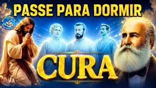 Passe de Cura para Dormir --- Bezerra de Menezes --- Utilize Preferencialmente à Noite
