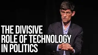 The Divisive Role of Technology in Politics | Nicholas Thompson