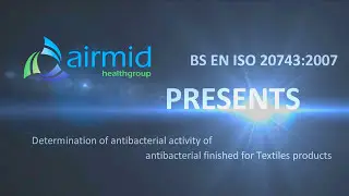 ISO 20743 Determination of antibacterial activity of textile products