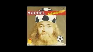 Hoddel - Fussballzeit!!! (1982 NDW)