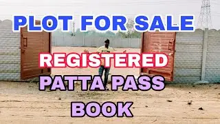 PLOT FOR SALE IN HYDERABAD SANGA REDDY PROPERTIE FOR SALE REGISTERED CLEAR PATTA PASS BOOK