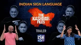 The Kashmir File with ISL Interpretation.