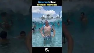 Waterpark Best Tsunami Moments