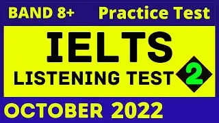IELTS Listening Practice Test 2022 With Answers