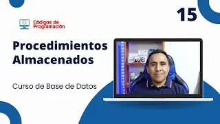 Curso MySQL 15: Procedimientos Almacenados en SQL