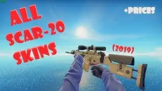 CS:GO - ALL SCAR-20 SKINS (2019)