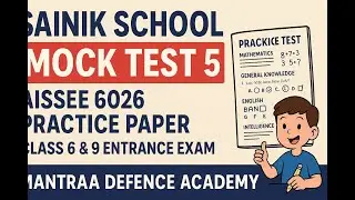 Sainik School Mock Test 5 | AISSEE 2026 Practice Paper | Class 6 & 9 Entrance Exam