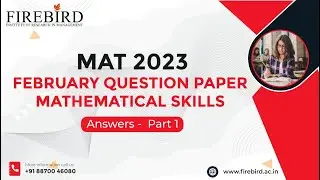 Feb MAT MBA 2023 | MATHEMATICAL SKILLS Part 1 Q&A #mat2023 #febmat2023