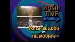 British Bulldog vs The Mountie   Prime Time Dec 2nd, 1991