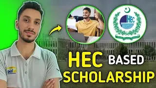 HEC Need Based Scholarship 2025 | Eligibility, Benefits & How to Apply | Pakistan Scholarships Guide