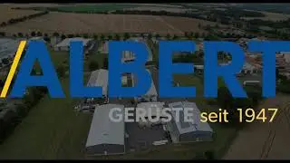 Albert Ger&uuml;st- und Ger&auml;tetechnik GmbH - Imagefilm 2021