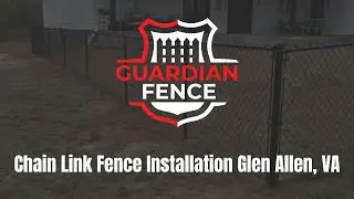 Chain Link Fence Installation Glen Allen, VA | Guardian Fence Company