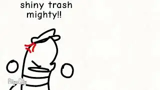 Why you trash mighty, shiny..💢💢