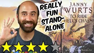 To Ride Hell's Chasm (spoiler free review) by Janny Wurts