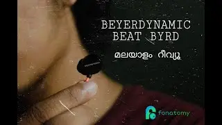 BEYERDYNAMIC BEAT BYRD REVIEW - MALAYALAM