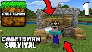 Craftsman 1.17 - Survival Gameplay Walktrough Part 1