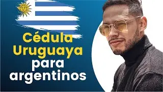 🇺🇾🇦🇷&iquest;C&oacute;mo irse a vivir a Uruguay siendo argentino? | obtener la c&eacute;dula uruguaya en 2023 🔥