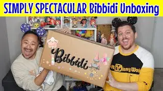SIMPLY SPECTACULAR Bibbidi Boxes Disney Unboxing