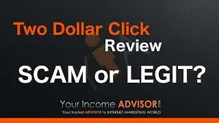 Two Dollar Click Review - Scam or Legit? Find out Here!