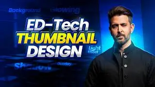 Modern EdTech Thumbnail Design in Photoshop | Professional YouTube Thumbnail Tutorial