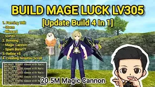 Build Mage Luck Level 305 (Update Build 4 In 1) - Toram Online