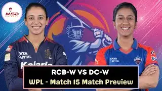 RCB W vs DC W Match Preview || WPL - Match 15 || Women IPL | Bangalore vs Delhi | 24/01/2026