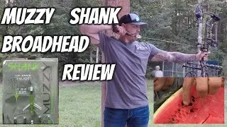 Muzzy Shank 100 Grain Broadhead Review