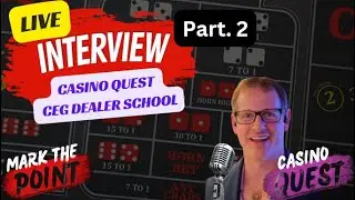Casino Secrets: Ask the Dealer! Live Craps Talk:  Part 2, Craps, Roulette, Blackjack