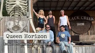 Queen Horizon – “Broken Phoenix” (Live at Black Creek Tavern, Fultondale, AL)