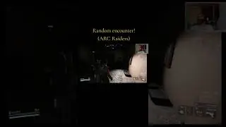Random encounters running solo, Can be good & bad! 😅 #arcraiders #arcraidersgameplay #random #solo