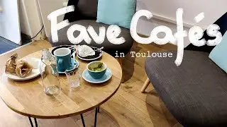 24. Our Favorite Caf&eacute;s of Toulouse