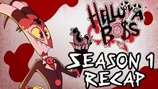 HELLUVA BOSS SEASON 1 RECAP (Helluva Boss Recap)