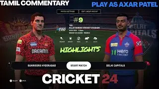 Cricket 24 PS5 Tamil Commentary 🔥 DC vs SRH | Thrilling Match | IPL 24 Gameplay