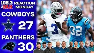 Reaction Monday: Cowboys 27, Panthers 30