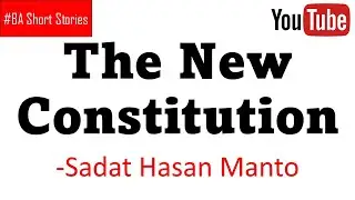 BA English Short Stories - The New Constitution - BA Part 1- BA English Book 2 Short Stories PU