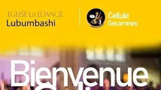 CELLULE DE GECAMINES LUBUMBASHI CULTE DE DIMANCHE 05/10/2025