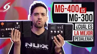 MG 400 VS MG 300 ¿Cuál es la mejor pedalera de Nux?