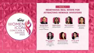 3rd Realty+ Women Icon Conclave & Excellence Awards 2023 - PANEL 1