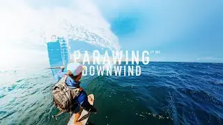 Foil DOWNWIND in 4K with Ozone Parawing and AXIS Surge! | Parawing RAW Ep 003  🌊☀️