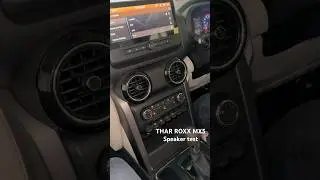 THAR ROXX MX 5 Speaker Test #tharroxx #mahindra #mahindrathar #thar #speaker #rtrseries #viralshorts