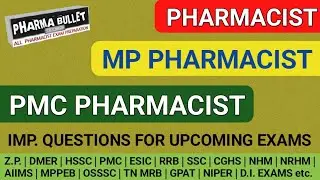 Pharmacist exam preparation | MP | PMC | OSSSC | HSSC | AIIMS exam questions