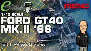 Meng 1/12 Ford GT40 Mk.II '66 (# MMGRS-002 ) 1: Wheels and Brakes