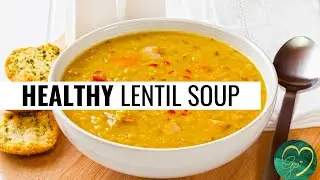 Healthy Lentil Spiced Soup | One-Pot Lentil Soup Recipe