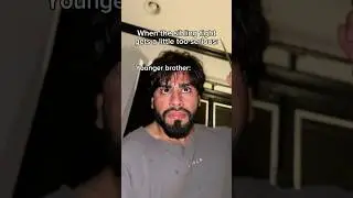 Older Brother VS Younger Brother