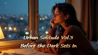 Urban Solitude Vol.3