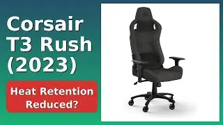 REVIEW (2025): Corsair T3 Rush (2023). Features.