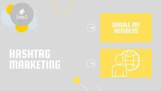 Hashtag Marketing - Google my business