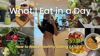 What I Eat in a Day | Low Calorie & High Protein